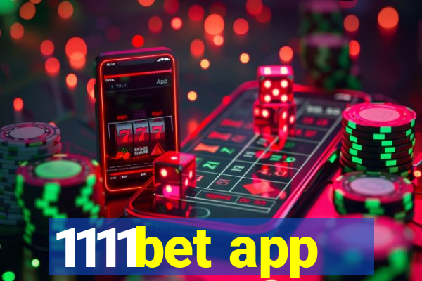 1111bet app